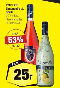 Calle Polini VIP Limoncello el. Spritz tilbud