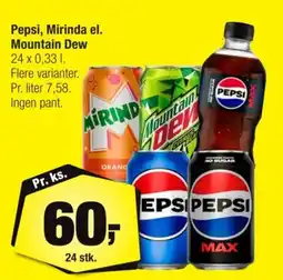 Calle Pepsi, Mirinda el. Mountain Dew tilbud