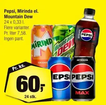 Calle Pepsi, Mirinda el. Mountain Dew tilbud
