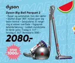 Bilka Dyson Big Ball Parquet 2, DKK 2080 tilbud