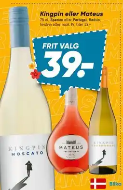 Bilka Kingpin eller Mateus, DKK 39 tilbud