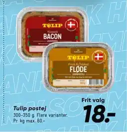 Bilka Tulip postej, DKK 18 tilbud