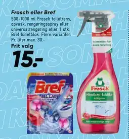 Bilka Frosch eller Bref, DKK 15 tilbud