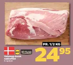 Netto Velsmag dansk nakkefilet, DKK 24.95 tilbud