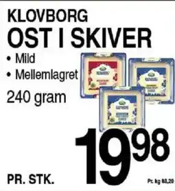 ABC Lavpris KLOVBORG OST I SKIVER tilbud