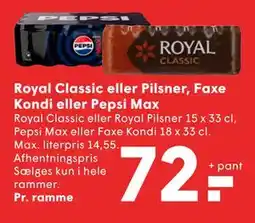 SPAR Royal Classic eller Pilsner, Faxe Kondi eller Pepsi Max, DKK 72 tilbud