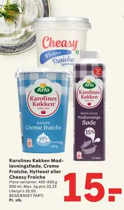 SPAR Karolines Køkken Madlavningsfløde, Creme Fraiche, Hytteost eller Cheasy Fraiche, DKK 15 tilbud