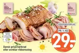 REMA 1000 Dansk grisemørbrad eller ovnklar ribbenssteg, DKK 29 tilbud