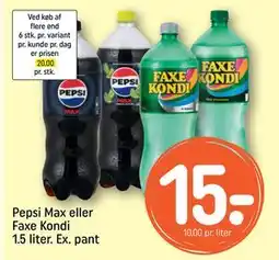 REMA 1000 Pepsi Max eller Faxe Kondi 1.5 liter. Ex. pant, DKK 15 tilbud