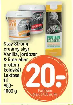 REMA 1000 Stay Strong creamy skyr Vanilla, jordbær & lime eller protein koldskål Laktosefri, DKK 20 tilbud