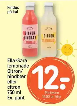 REMA 1000 Ella*Sara lemonade Citron/ hindbær eller citron 750 ml Ex. pant, DKK 12 tilbud