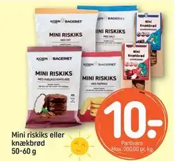 REMA 1000 Mini riskiks eller knækbrød 50-60 g, DKK 10 tilbud