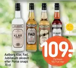 REMA 1000 Aalborg Klar, Fad, Jubilæum akvavit eller Porse snaps 70 cl, DKK 109 tilbud