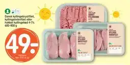 REMA 1000 Dansk kyllingebrystfilet, kyllingeinderfilet eller hakket kyllingekød 4-7% 600-800 g, DKK 49 tilbud