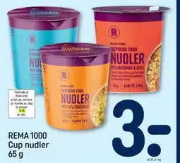 REMA 1000 REMA 1000 Cup nudler 65 g, DKK 3 tilbud