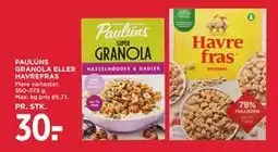 MENY PAULÚNS GRANOLA ELLER HAVREFRAS, DKK 30 tilbud
