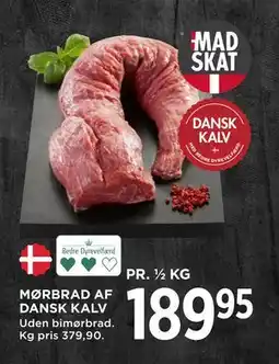 MENY MØRBRAD AF DANSK KALV, DKK 189.95 tilbud