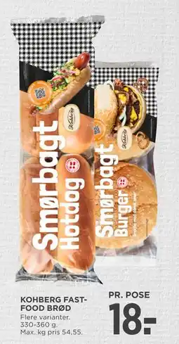 MENY KOHBERG FASTFOOD BRØD, DKK 18 tilbud