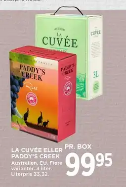 MENY LA CUVÉE ELLER PADDY’S CREEK, DKK 99.95 tilbud