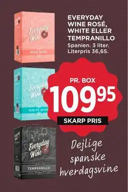 MENY EVERYDAY WINE ROSÉ, WHITE ELLER TEMPRANILLO, DKK 109.95 tilbud