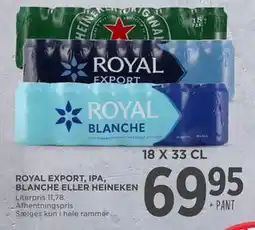 MENY ROYAL EXPORT, IPA, BLANCHE ELLER HEINEKEN, DKK 69.95 tilbud