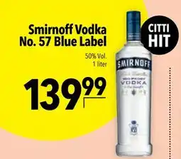 Citti Smirnoff Vodka No. 57 Blue Label, DKK 139.99 tilbud