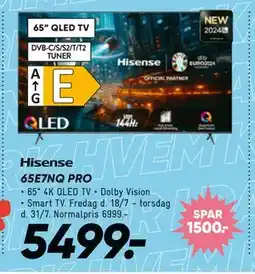 Bilka HISENSE 65E7NQ PRO, DKK 5499 tilbud