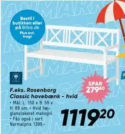 Bilka Rosenborg Classic havebænk - hvid, DKK 1119.2 tilbud