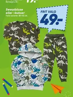 Bilka Sweatbluse eller -bukser, DKK 49 tilbud