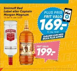 Bilka Smirnoff Red Label eller Captain Morgan Magnum, DKK 199, App-pris tilbud