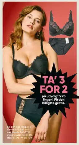 Bilka TA’ 3 FOR 2 på udvalgt VRS lingeri, DKK 129 tilbud