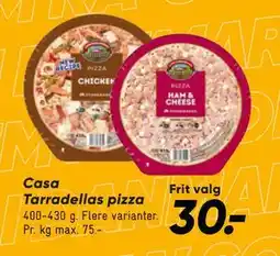 Bilka Casa Tarradellas pizza, DKK 30 tilbud
