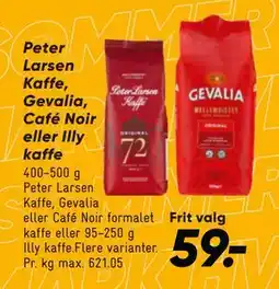 Bilka Peter Larsen Kaffe, Gevalia, Café Noir eller Illy kaffe, DKK 59 tilbud