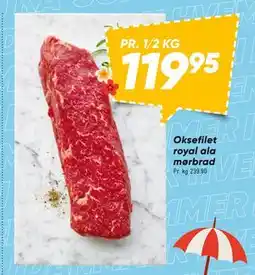 Bilka Oksefilet royal ala mørbrad, DKK 119.95 tilbud