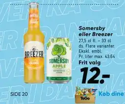 Bilka Somersby eller Breezer, DKK 12 tilbud