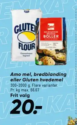 Bilka Amo mel, brødblanding eller Gluten hvedemel, DKK 20 tilbud