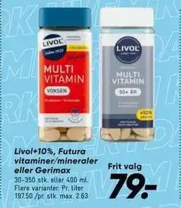 Bilka Livol+10%, Futura vitaminer/mineraler eller Gerimax, DKK 79 tilbud