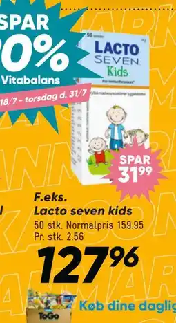 Bilka Lacto seven kids, DKK 127.96 tilbud