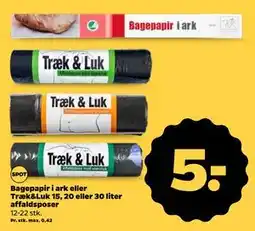 Netto Bagepapir i ark eller Træk&Luk 15, 20 eller 30 liter affaldsposer, DKK 5 tilbud