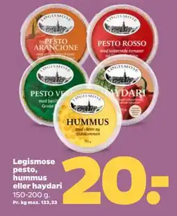 Netto Løgismose pesto, hummus eller haydari, DKK 20 tilbud