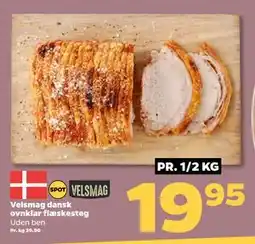 Netto Velsmag dansk ovnklar flæskesteg, DKK 19.95 tilbud