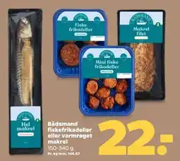 Netto Bådsmand fiskefrikadeller eller varmrøget makrel, DKK 22 tilbud