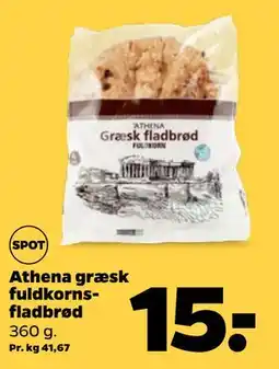 Netto Athena græsk fuldkornsfladbrød, DKK 15 tilbud