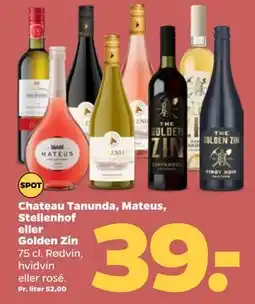 Netto Chateau Tanunda, Mateus, Stellenhof eller Golden Zin, DKK 39 tilbud