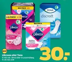 Netto Libresse eller Tena, DKK 30 tilbud