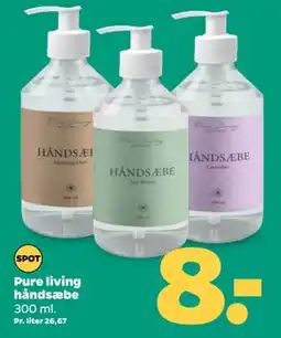 Netto Pure living håndsæbe, DKK 8 tilbud