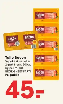 SPAR Tulip Bacon, DKK 45 tilbud