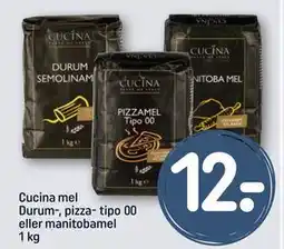 REMA 1000 Cucina mel Durum-, pizza- tipo 00 eller manitobamel 1 kg, DKK 12 tilbud