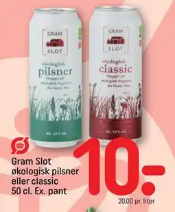 REMA 1000 Gram Slot økologisk pilsner eller classic 50 cl. Ex. pant, DKK 10 tilbud