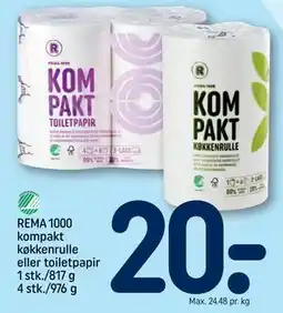 REMA 1000 REMA 1000 kompakt køkkenrulle eller toiletpapir 1 stk./817 g 4 stk./976 g, DKK 20 tilbud